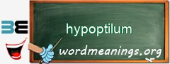 WordMeaning blackboard for hypoptilum